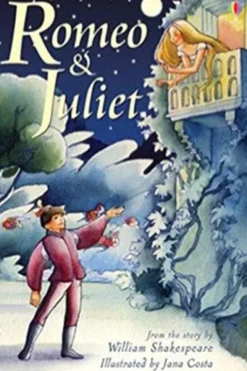 Romeo and Juliet. Usborne Young Reading, William Shakespeare
