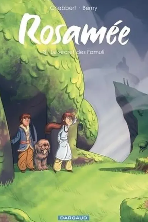 Rosamée Tome 3 : Le secret des Famuli, Ingrid Chabbert