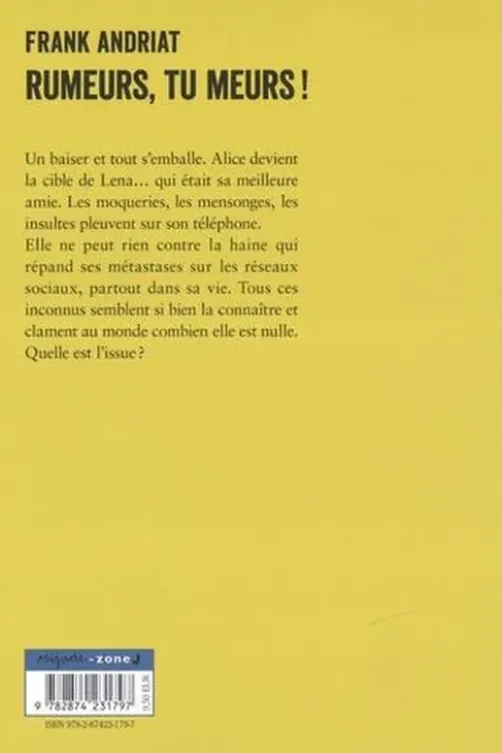 Rumeurs, tu meurs !, Frank Andriat