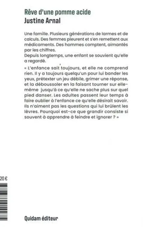 Rêve d'une pomme acide, Justine Arnal