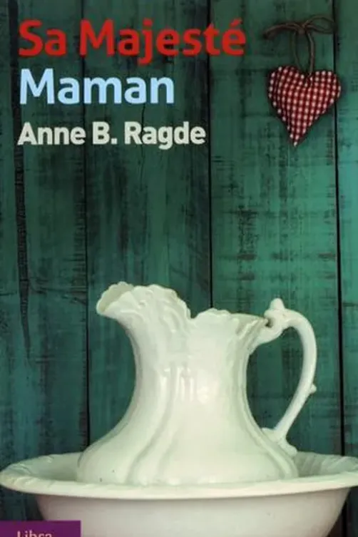 Sa majesté maman [EDITION EN GROS CARACTERES, Anne Birkefeldt Ragde