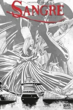 Sangre Tome 3 : Hovanne l'Irrésolue, Christophe Arleston