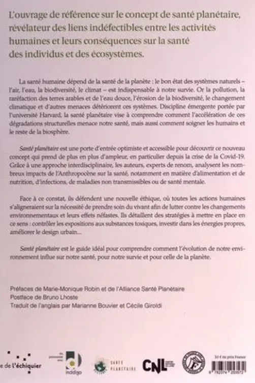 Santé planétaire. Soigner le vivant pour soigner notre santé, Samuel Myers