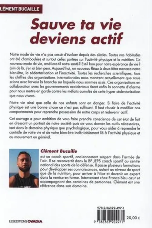 Sauve ta vie, deviens actif, Clément Bucaille