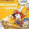 Sciences Académie Tome 3 : Réflexions sur la lumière, Gomdori.co