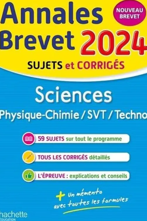 Sciences Physique-chimie/SVT/Techno 3e. Sujets & corrigés, Edition 2024, Sébastien Dessaint