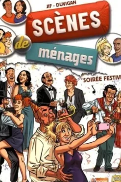 Scènes de ménages Tome 11 : Soirée festive !, Jif