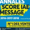 Score IAE Message. 3 ans d'annales corrigées, Danielle Attelan