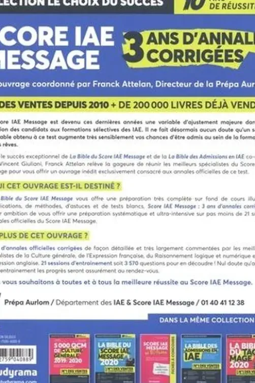 Score IAE Message. 3 ans d'annales corrigées, Danielle Attelan