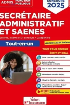 Secrétaire administratif et SAENES, externe, interne, 3e concours, catégorie B. Tout-en-un, Edition 2025, Marc Doucet