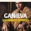 Sentiments offensés, Alissa Ganieva