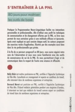 S'entraîner à la PNL. 80 jours pour maîtriser les outils de base, 2e édition, Nelly Bidot