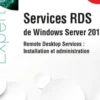 Services RDS de Windows Server 2019. Remote Desktop Services : Installation et administration, Armelin Asimane