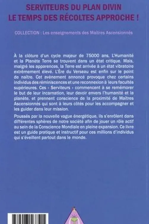 Serviteurs du Plan Divin. Le temps des récoltes approche !, Saint-Germain-Morya