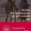 Seules les montagnes ne se croisent pas. Une humanitaire au Sahel, Cécile Avena