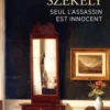 Seul l'assassin est innocent, Julia Székely