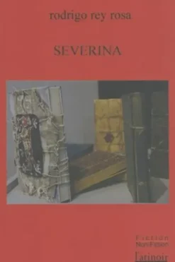 Severina, Rodrigo Rey Rosa
