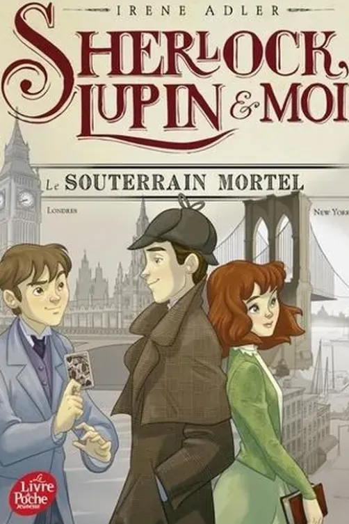 Sherlock, Lupin et moi Tome 13 : Le souterrain mortel, Irene Adler
