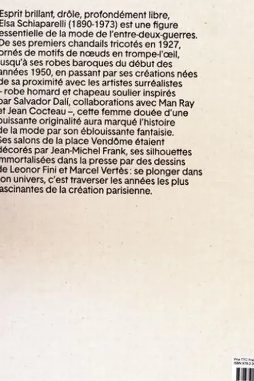 Shocking. Les mondes surréalistes d'Elsa Schiaparelli, Marie-Sophie Carron de la Carrière