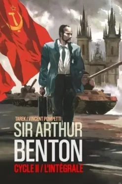 Sir Arthur Benton Cycle 2 Guerre froide L'intégrale, Tarek