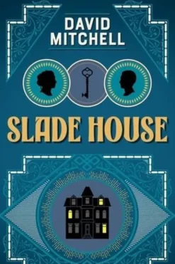 Slade house, David Mitchell