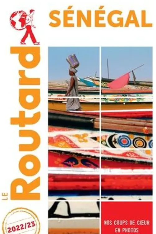 Sénégal. Edition 2022-2023, Le Routard