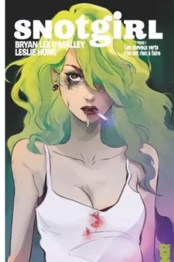 Snotgirl Tome 1 : Les cheveux verts n'en ont rien à faire, Bryan Lee O'Malley