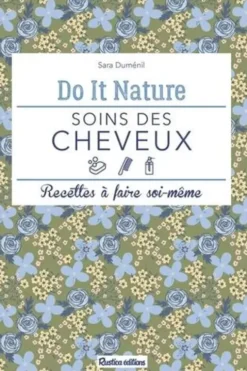 Soins des cheveux, Sara Duménil