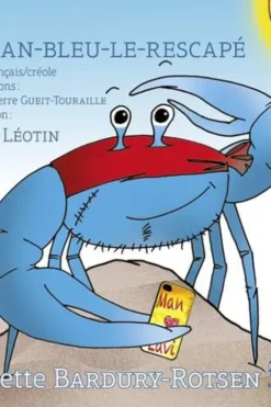 Sokan-Bleu-Le-Rescapé. Edition bilingue français-créole, Exbrayat
