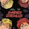 Sombres Citrouilles (BD), Malika Ferdjoukh