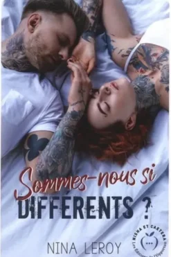 Sommes-nous si différents ?, Nina Leroy