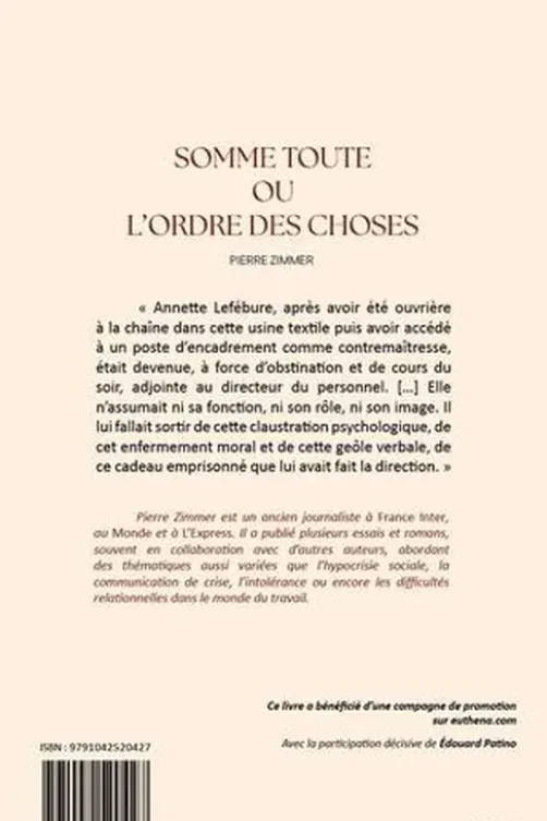 Somme toute ou l'ordre des choses, Pierre Zimmer
