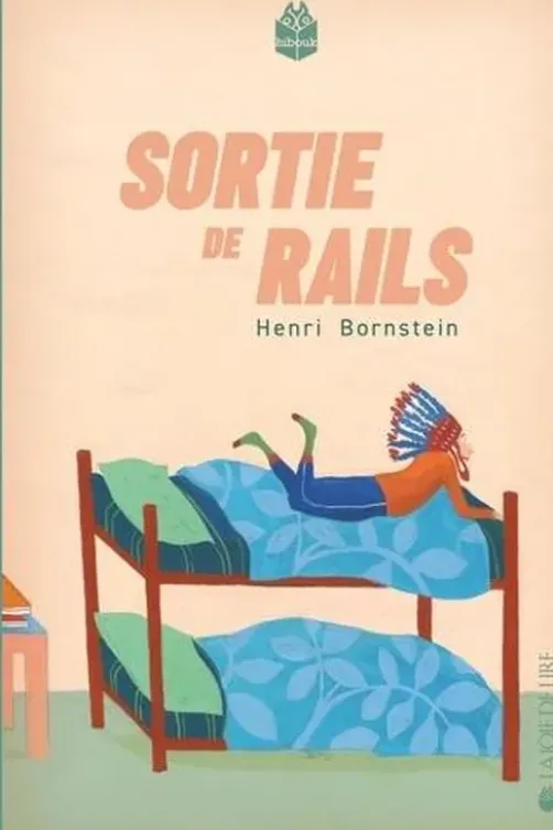 Sortie de rails, Henri Bornstein
