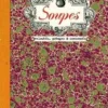 Soupes. Veloutés, potages et consommés, Sonia Ezgulian