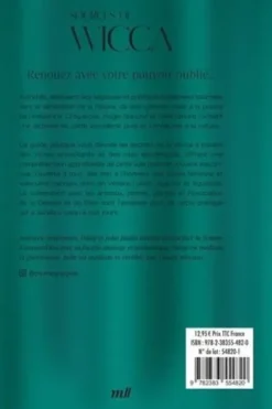 Sources de Wicca. Renouez avec votre pouvoir oublié, Julie Bodin
