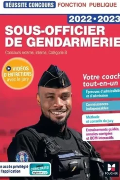Sous-officier de gendarmerie. Concours externe, interne, Catégorie B, Edition 2022-2023, Philippe Alban