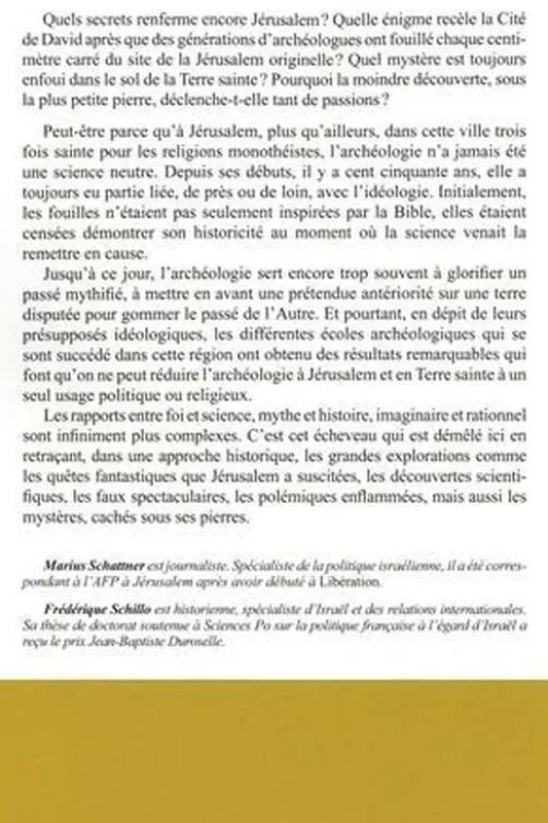 Sous tes pierres, Jérusalem. Quand l'archéologie fait l'Histoire, Marius Schattner