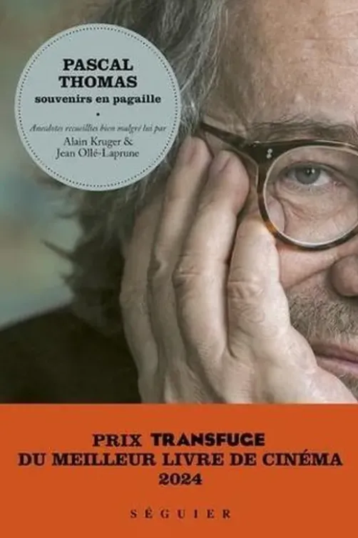 Souvenirs en pagaille, Pascal Thomas