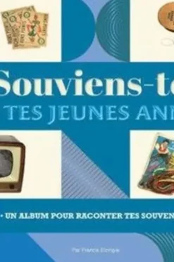 Souviens-toi de tes jeunes années. Un album pour raconter tes souvenirs, Francis Elzingre