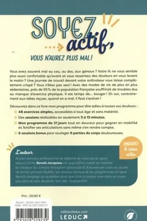 Soyez actif, vous n'aurez plus mal !, Benoît Jacquiau
