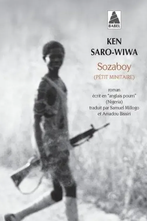 Sozaboy (pétit minitaire), Ken Saro-Wiwa