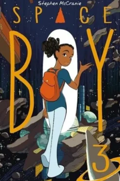 Space Boy Tome 3, Stephen McCranie