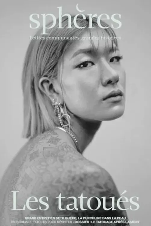 Sphères N° 6 : Les tatoués, César Marchal