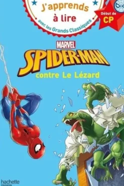 Spider-Man contre Le Lézard. Début de CP, Isabelle Albertin
