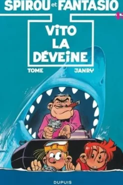 Spirou et Fantasio Tome 43 : Vito la Déveine
