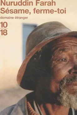 Sésame, ferme-toi, Nuruddin Farah