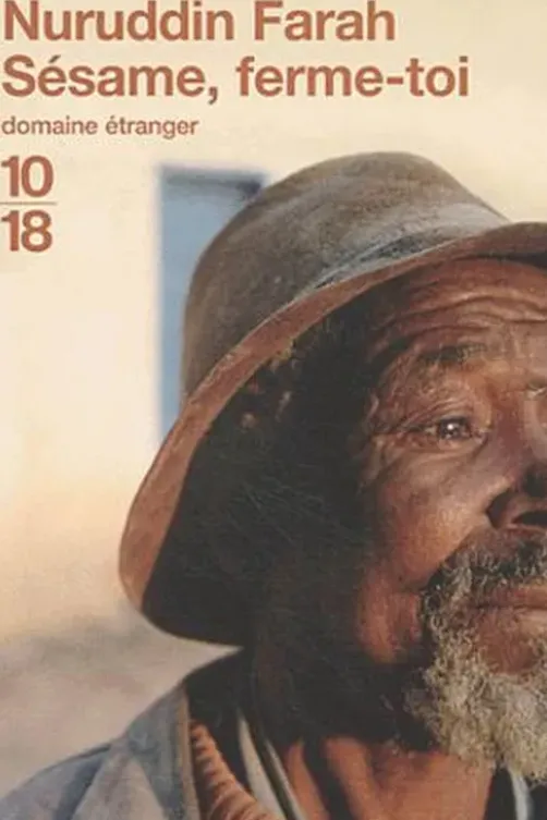 Sésame, ferme-toi, Nuruddin Farah