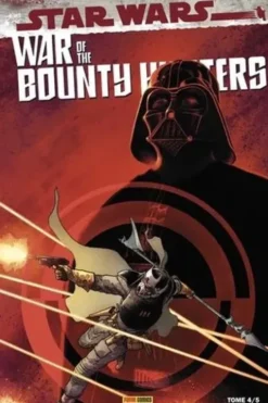 Star Wars - War of the Bounty Hunters Tome 4 . Edition collector, Charles Soule