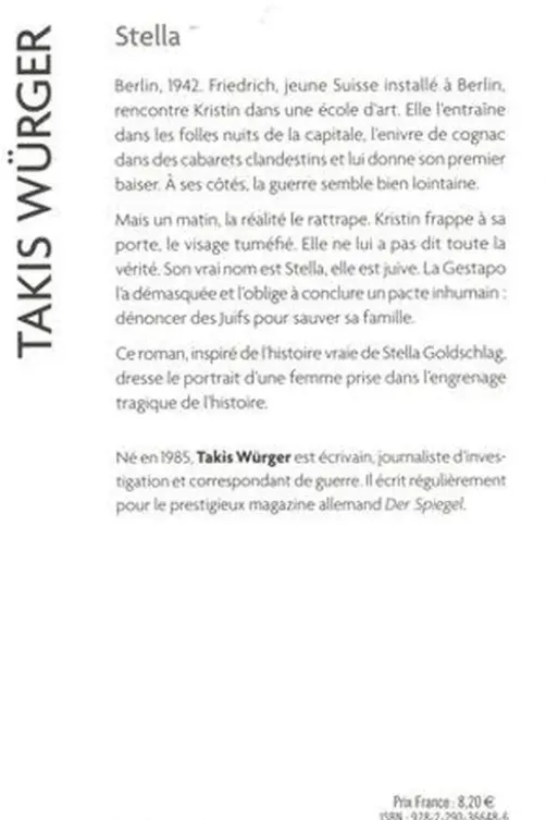 Stella, Takis Würger