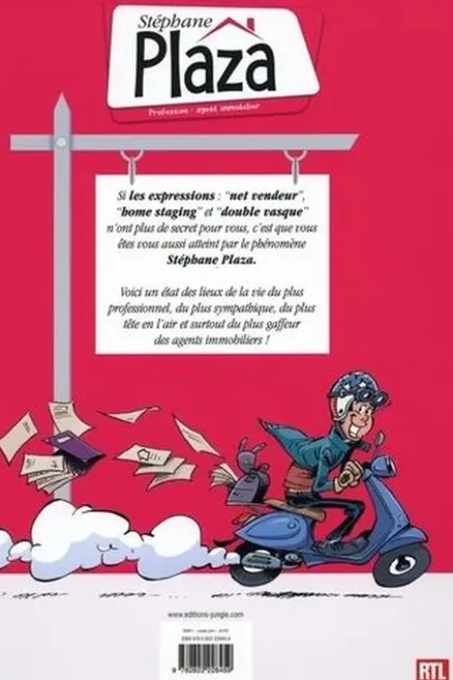 Stéphane Plaza Tome 1 : Suivez-moi c'est par là !, Jérôme Derache